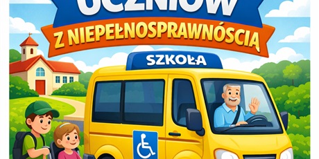 Powiększ grafikę: dowoz-uczniow-z-niepelnosprawnoscia-681301.jpg