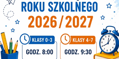 Powiększ grafikę: rozpoczecie-roku-szkolnego-2026-2027-708430.jpg