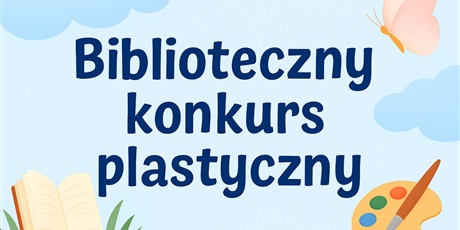 Powiększ grafikę: Biblioteczny konkurs plastyczny